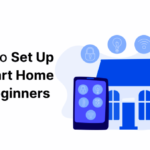 How To Set Up A Smart Home System